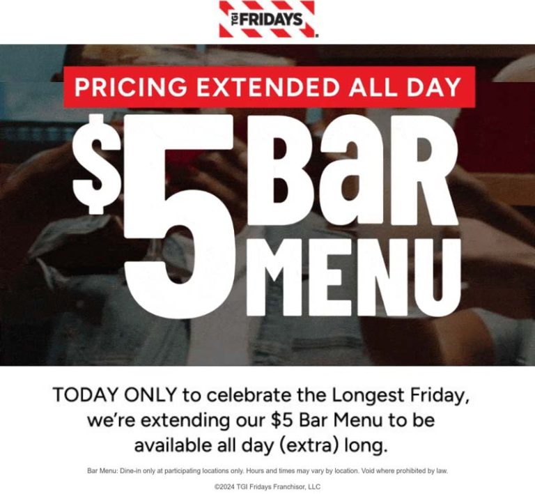 $5 bar menu all day today at TGI Fridays restaurants