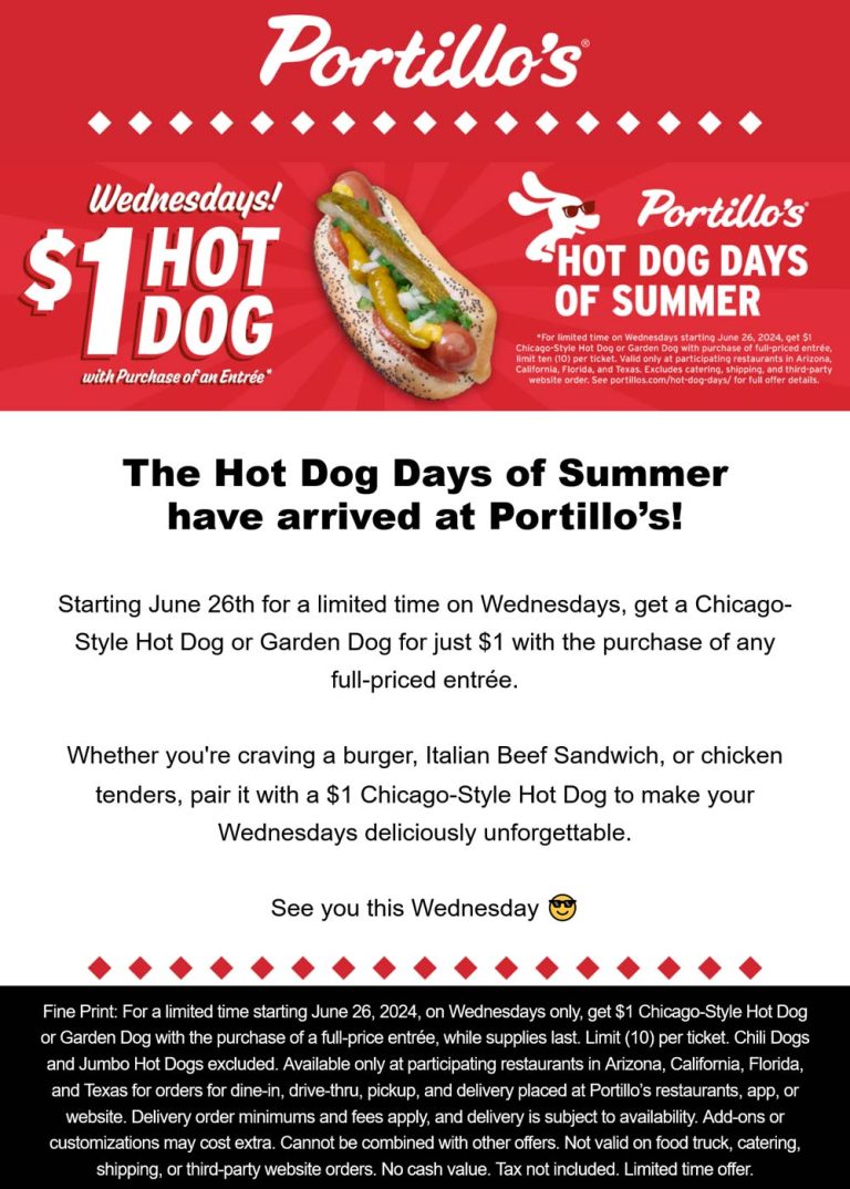 $1 Chicago dog with your entree Weds at Portillos
