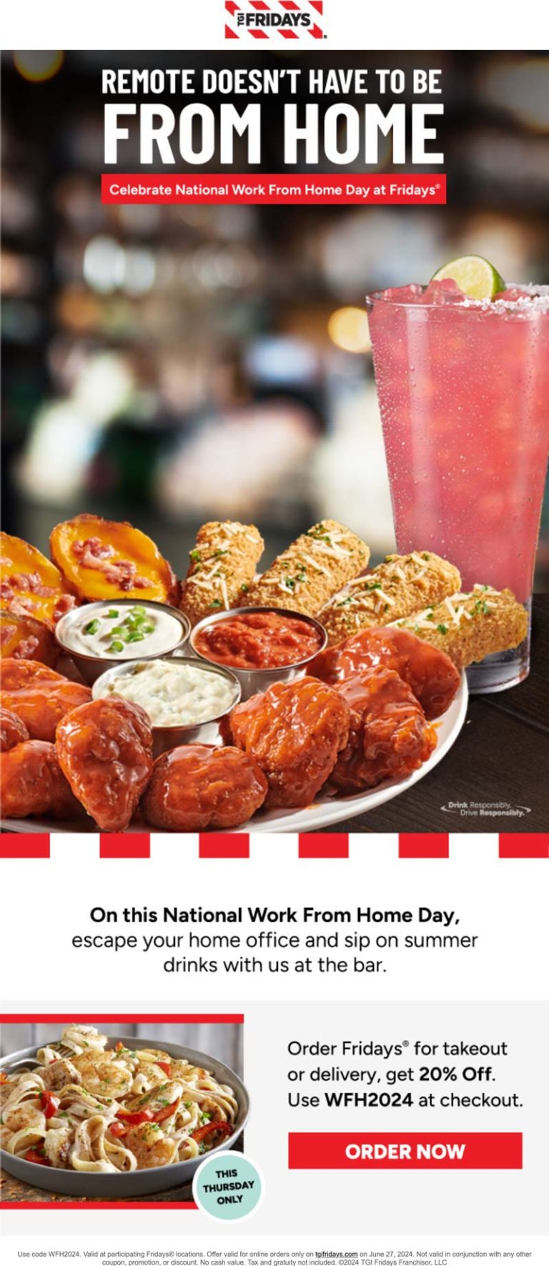 20% off takeout Thursday at TGI Fridays restaurants via promo code WFH2024