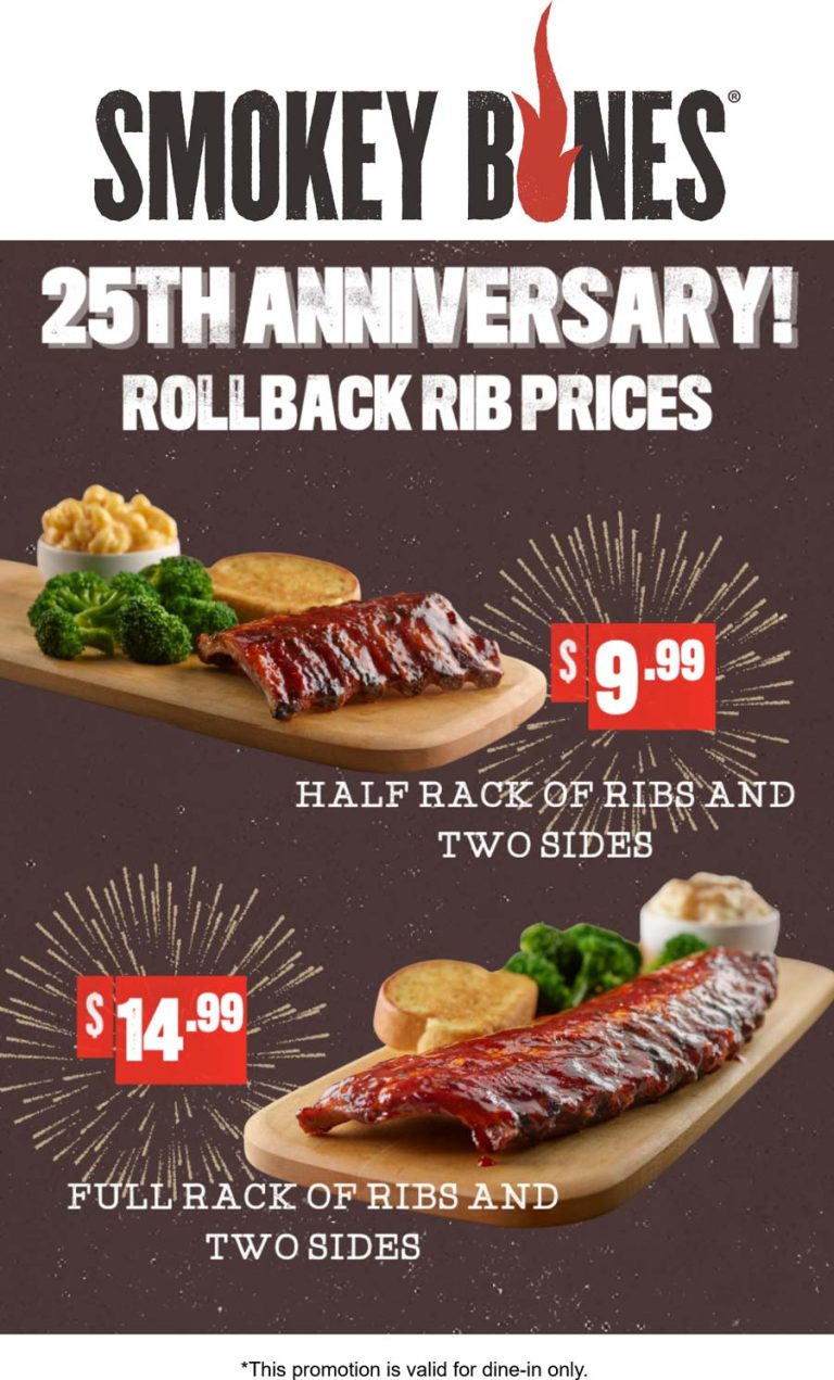 Ribs + 2 sides = $10 at Smokey Bones restaurants
