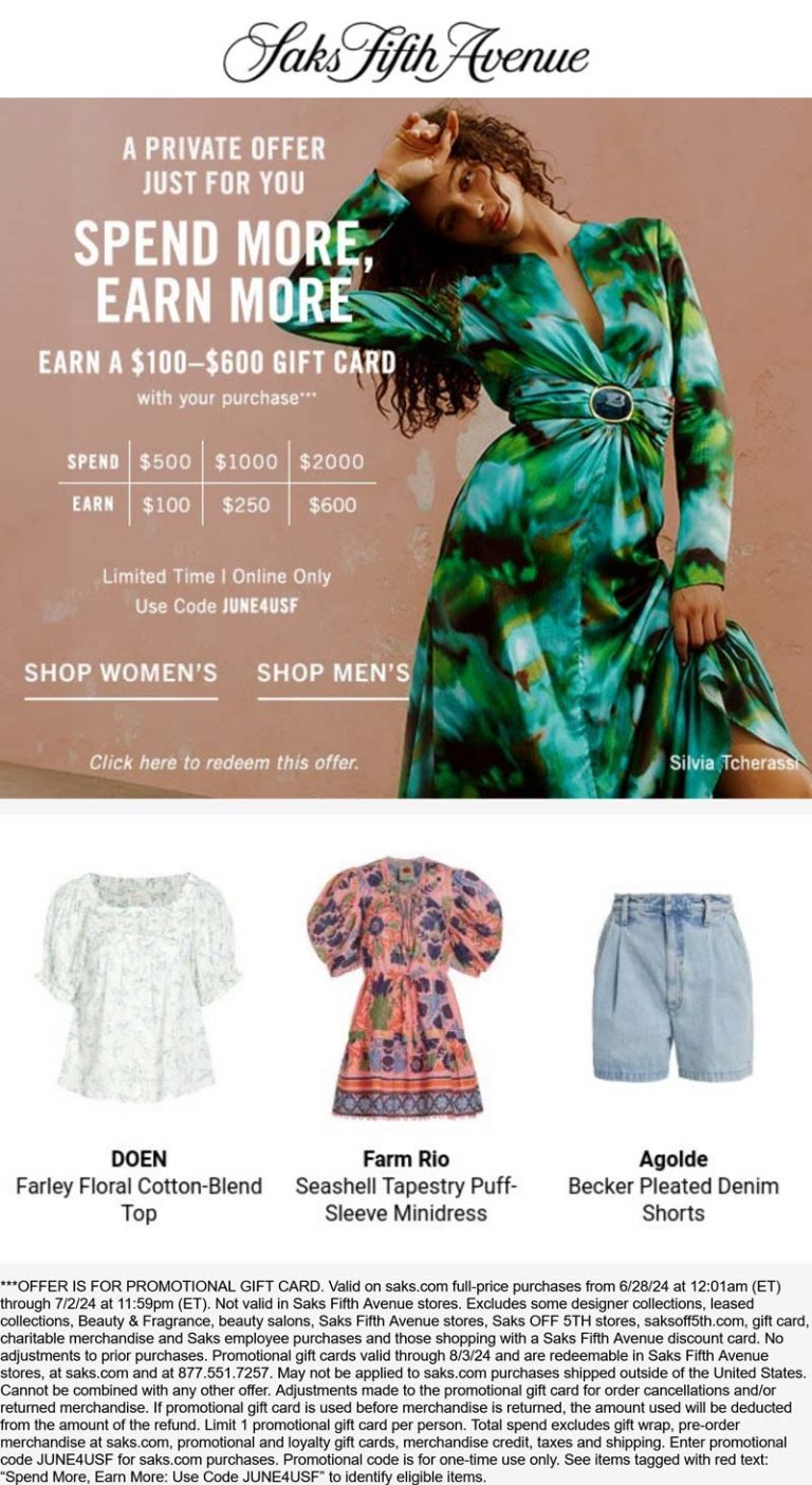 $100-$600 card on $500+ online at Saks Fifth Avenue via promo code JUNE4USF