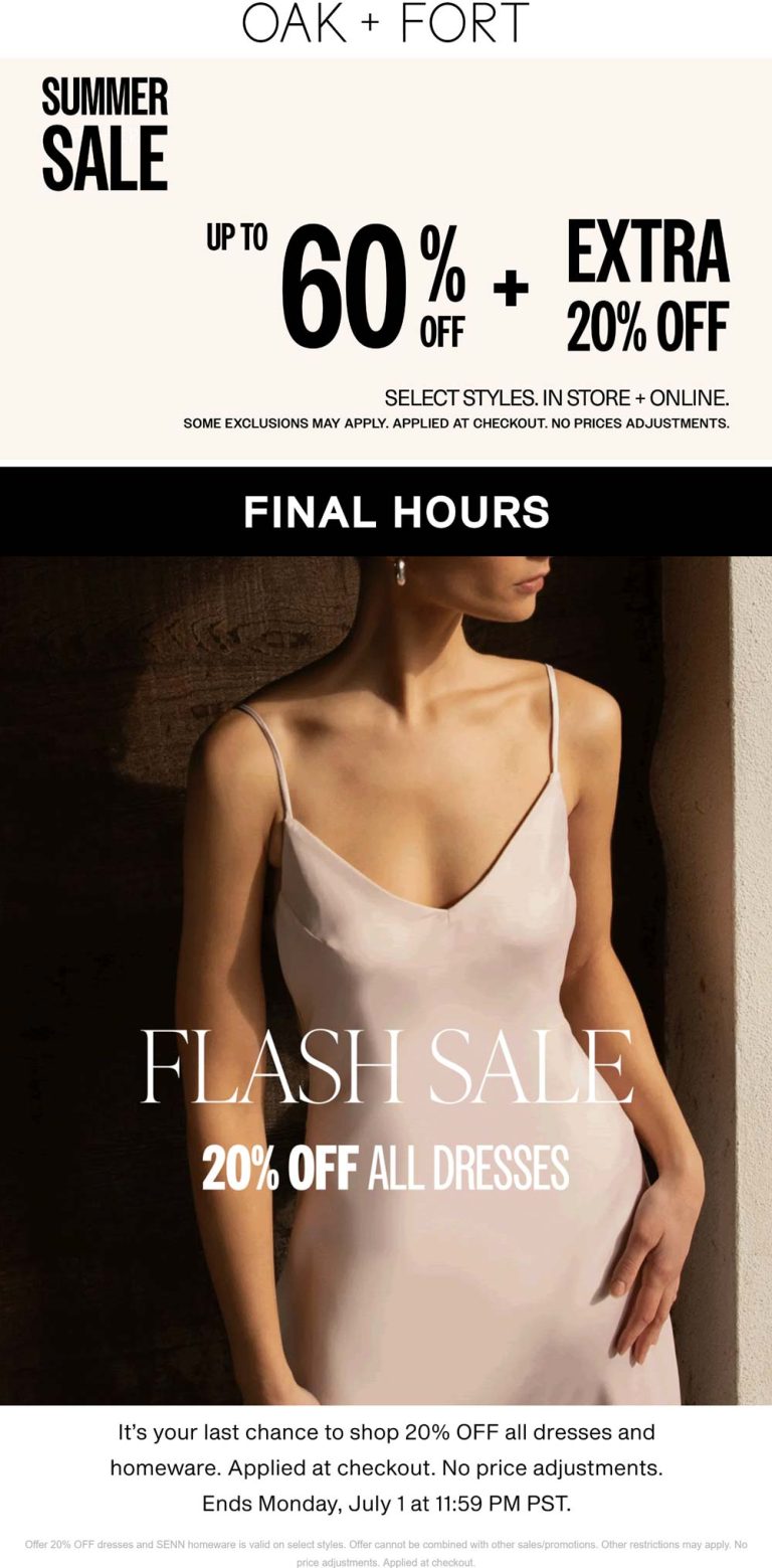Extra 20-60% off today at Oak + Fort, ditto online