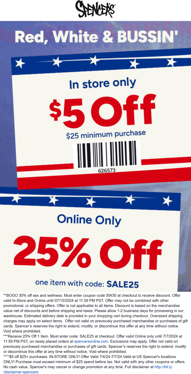 $5 off $25 at Spencers, or 25% off a single item online via promo code SALE25