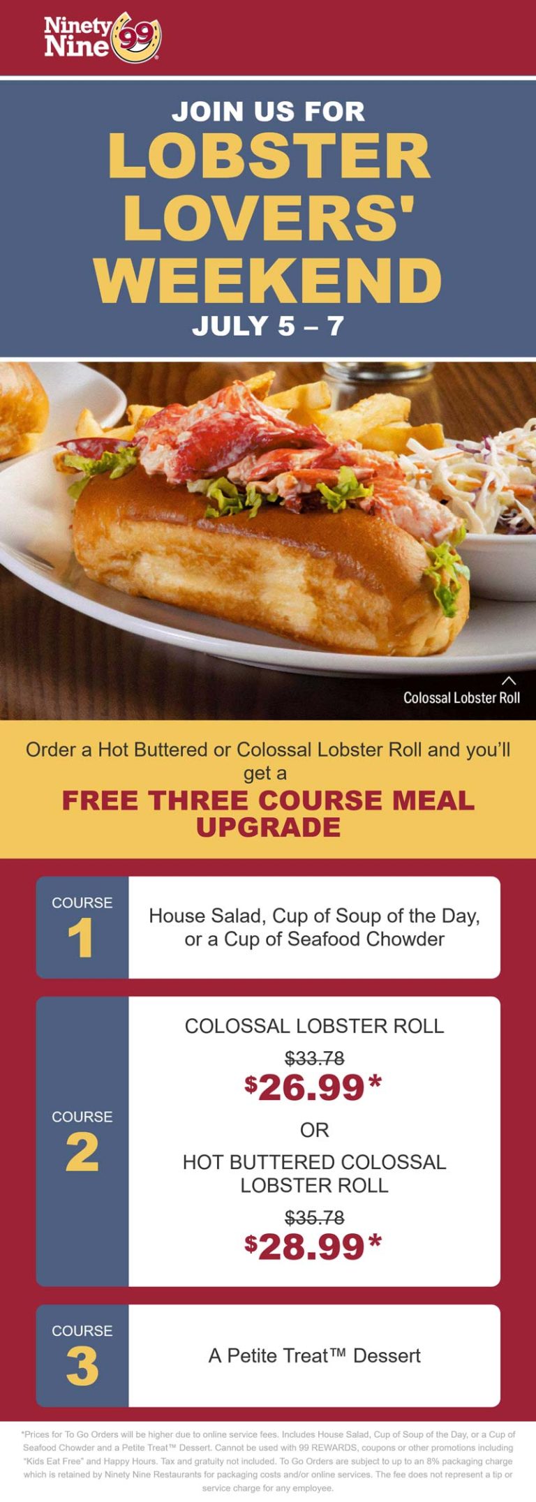 Three course lobster meal upgrade this weekend at Ninety Nine restaurants