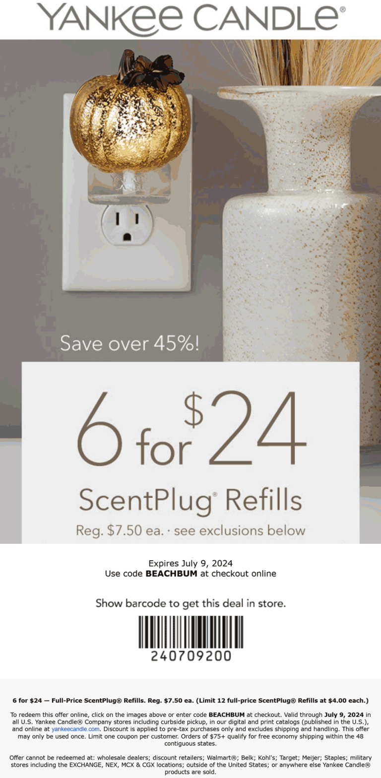 6 refills for $24 today at Yankee Candle, or online via promo code BEACHBUM