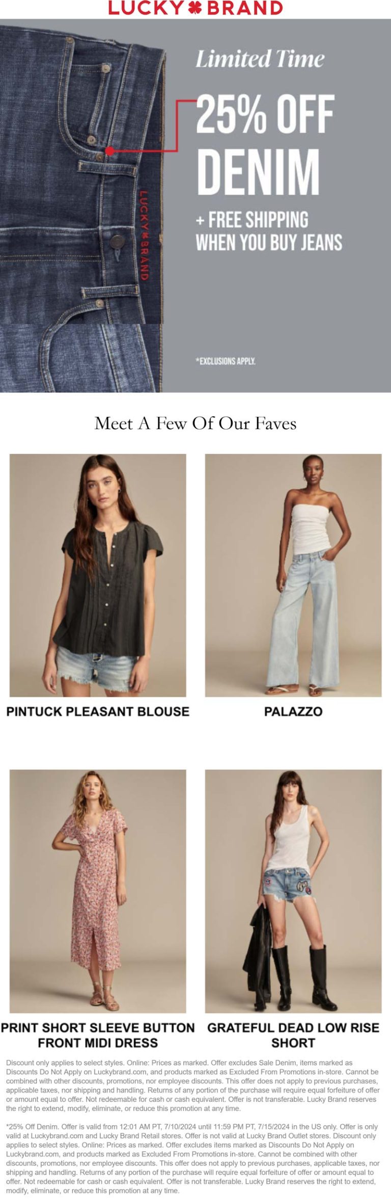 25% off denim at Lucky Brand, ditto online