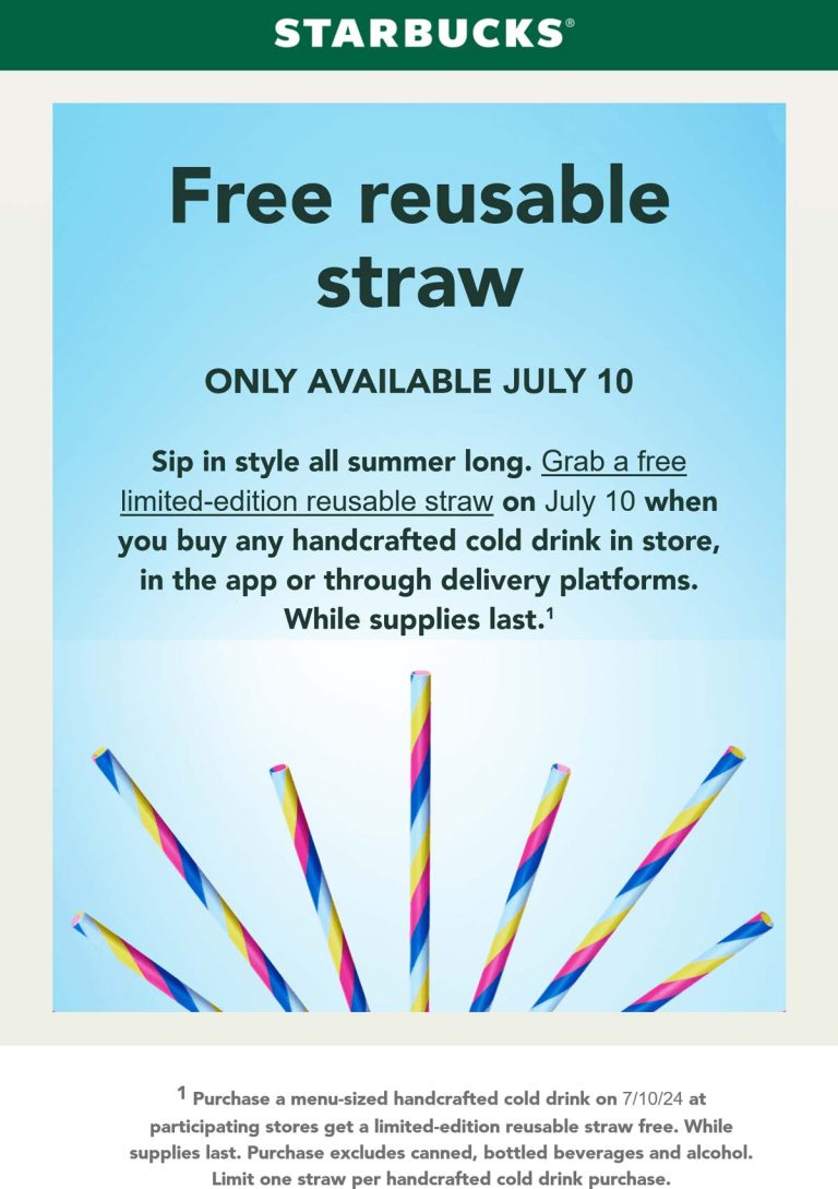 Free reusable straw with your cold drink today at Starbucks