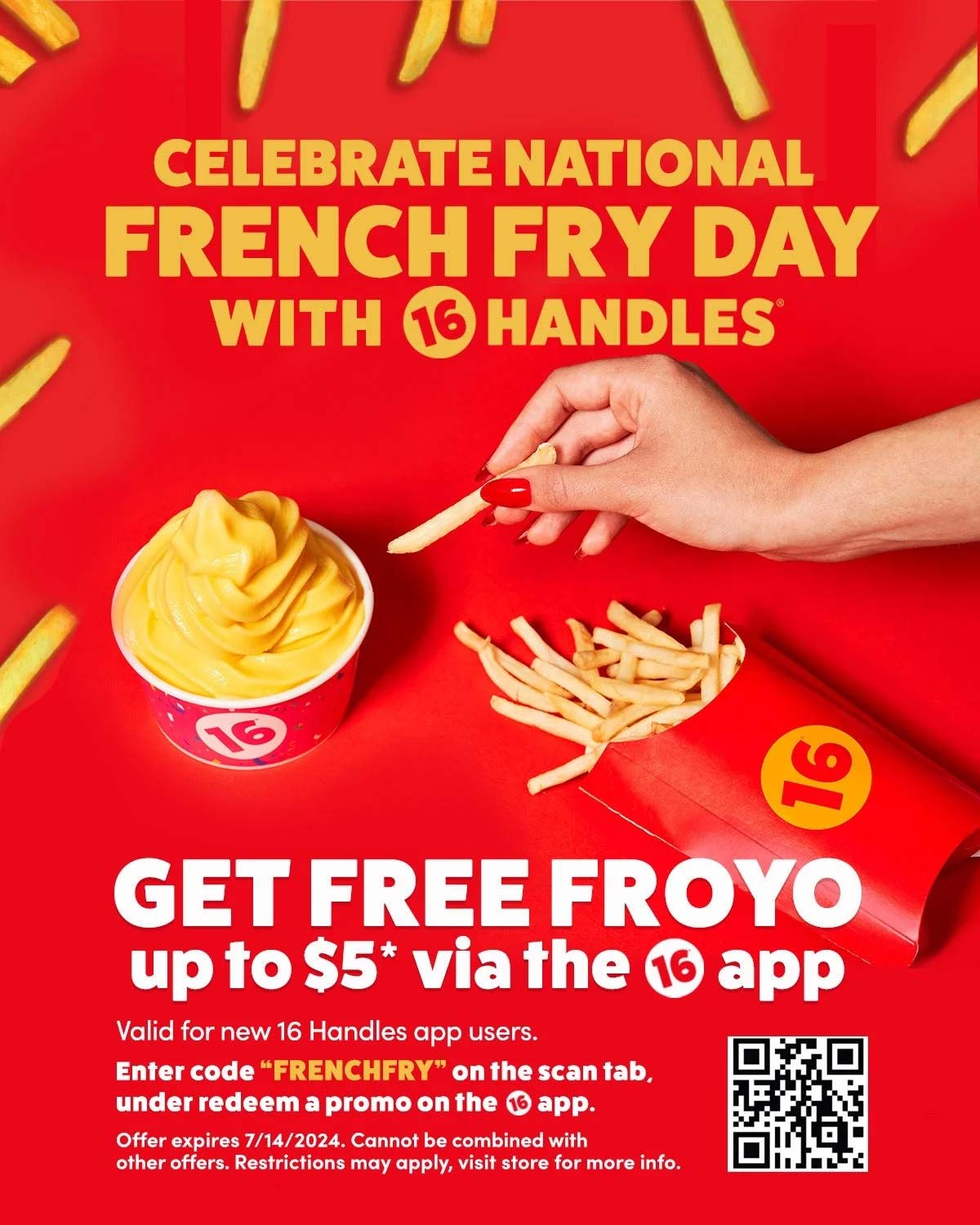 Free frozen yogurt at 16 Handles via promo code FRENCHFRY 16handles
