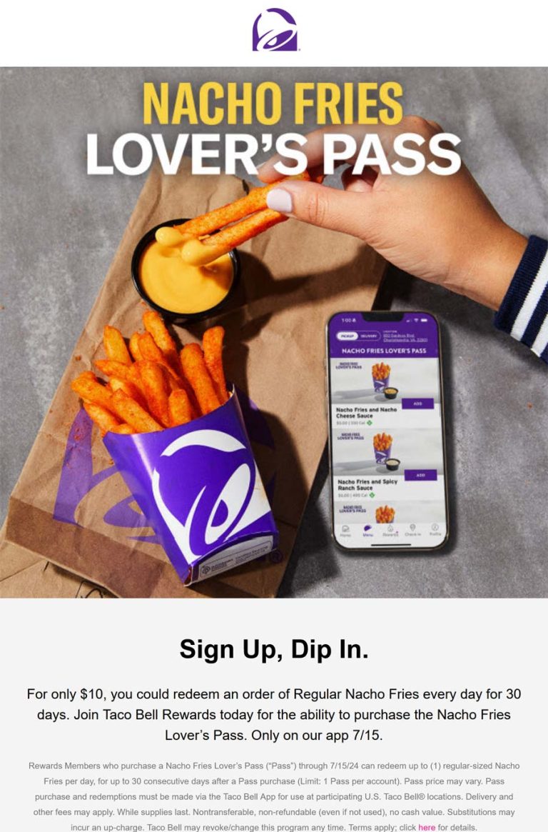 Nacho fries daily for a month = $10 at Taco Bell