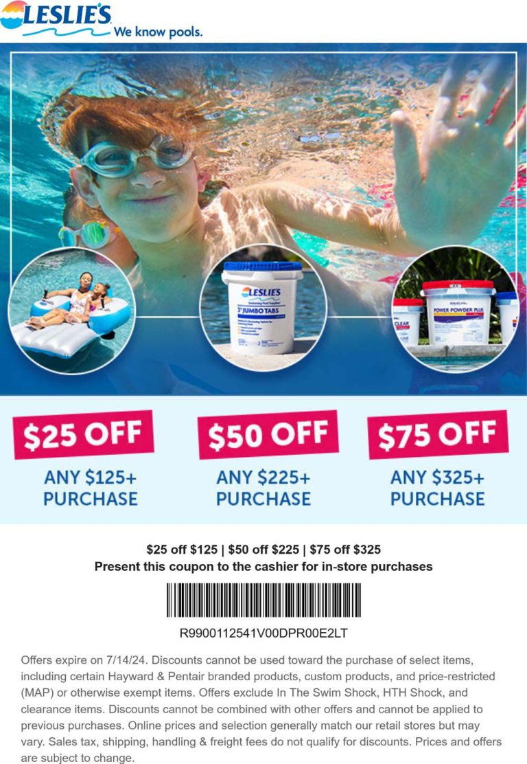 $25-$75 off $125+ today at Leslies pool supplies
