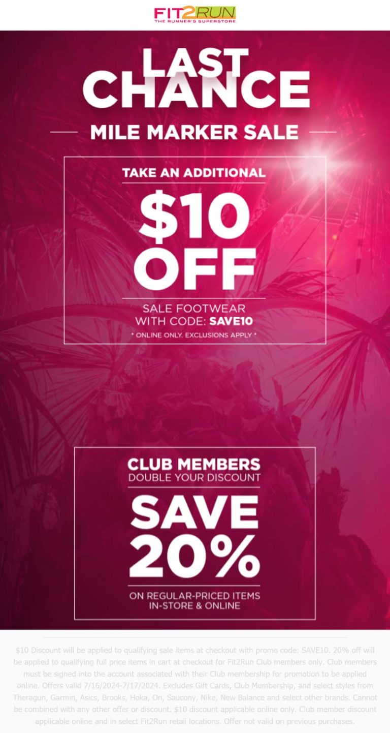 Extra $10 off sale footwear today online at Fit2Run via promo code SAVE10