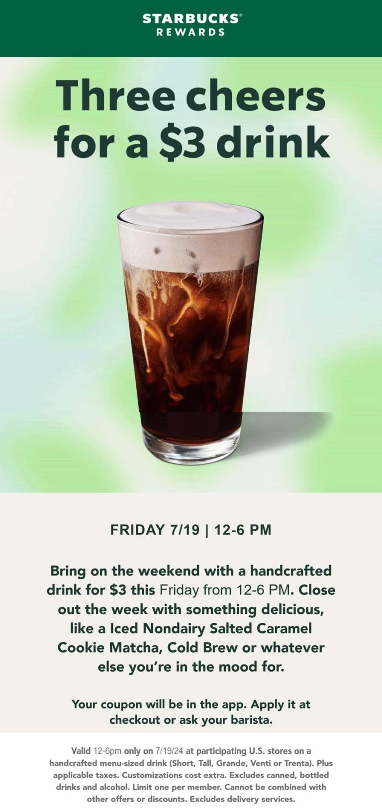 $3 drink 12-6p today via login at Starbucks coffee