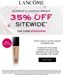 35% off everything online today at Lancome via promo code STOCKUP35 #lancome