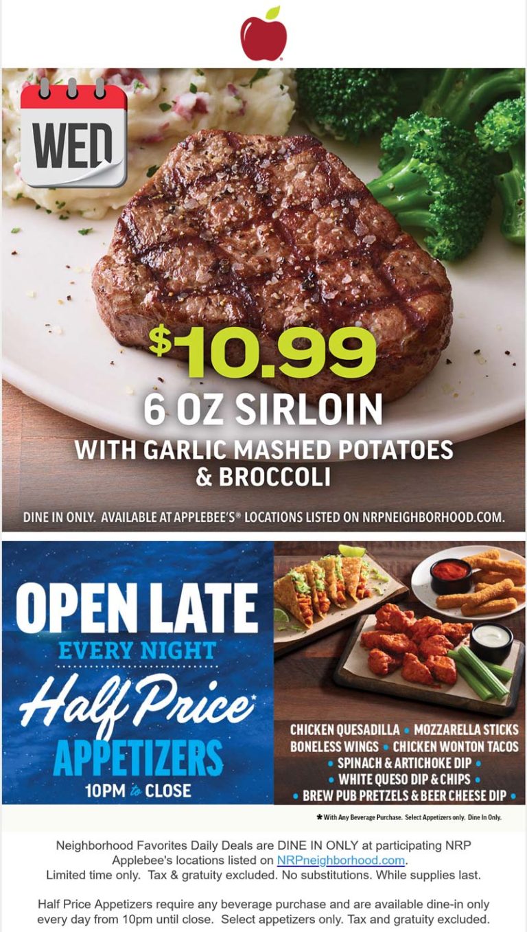 Sirloin steak + mashed potatoes + broccoli = $11 today at Applebees