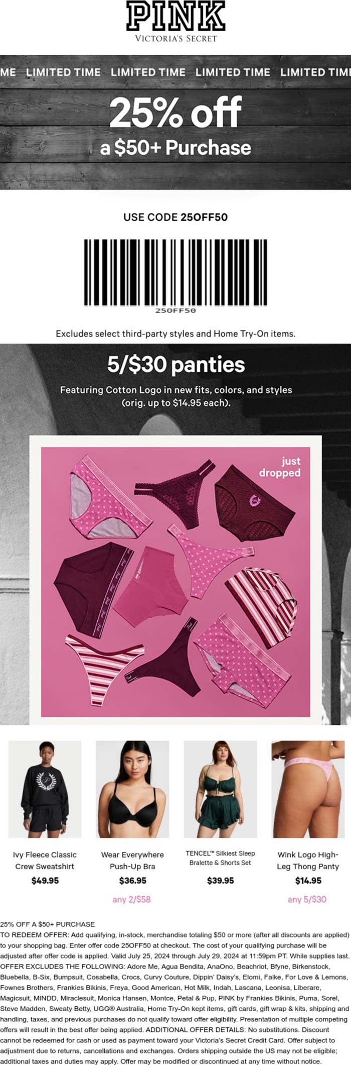 25% off $50+ at PINK, or online via promo code 25OFF50