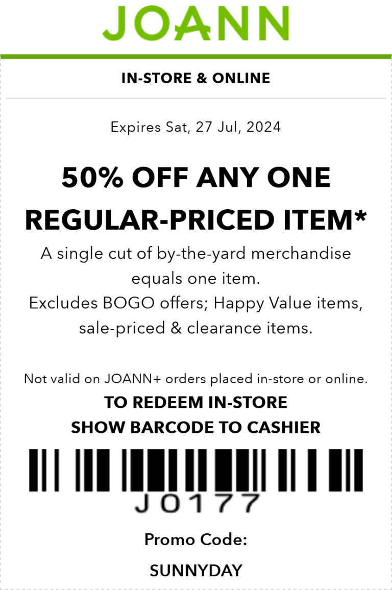 50% off a single item today at Joann, or online via promo code SUNNYDAY