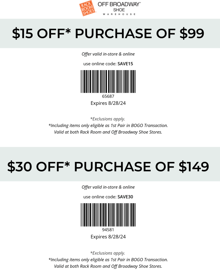 $15-$30 off $99+ at Rack Room Shoes, or online via promo code SAVE15
