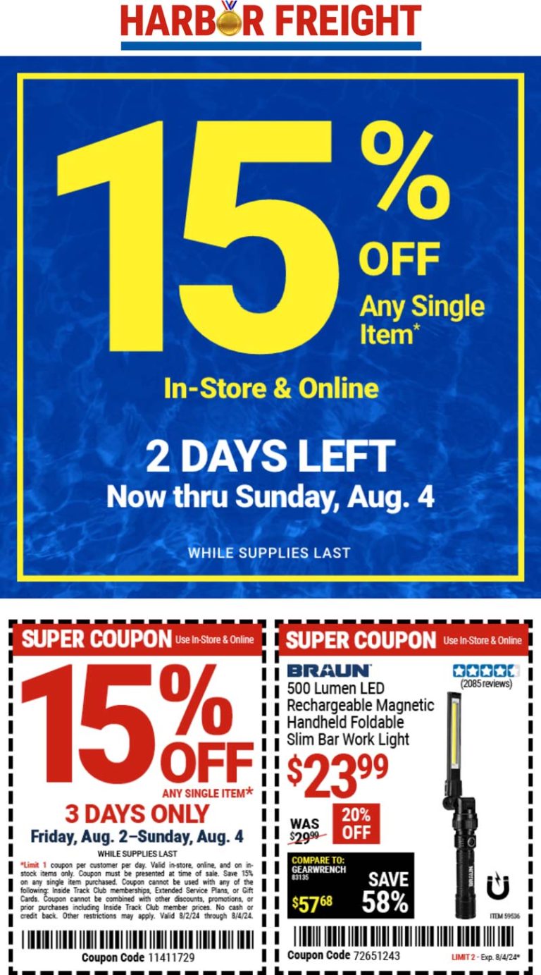 15% off a single item at Harbor Freight, or online via promo code 11411729