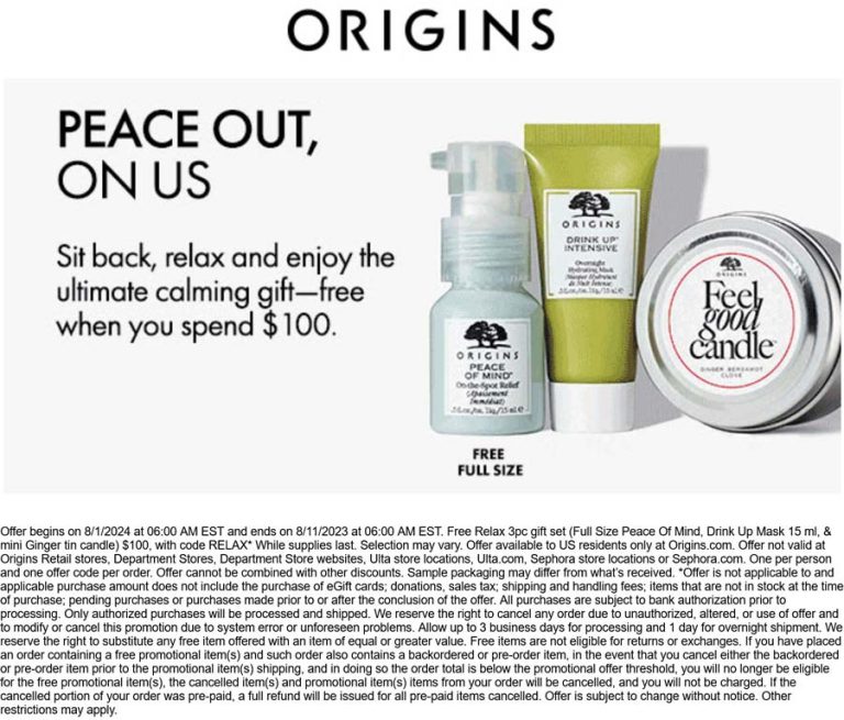 Free 3pc full size on $100 online at Origins via promo code RELAX