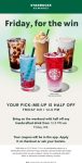 50% off your drink 12-6p today at Starbucks coffee #starbucks