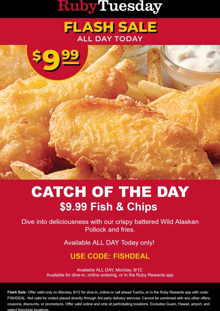 $10 fish & chips today at Ruby Tuesday restaurants via promo code FISHDEAL