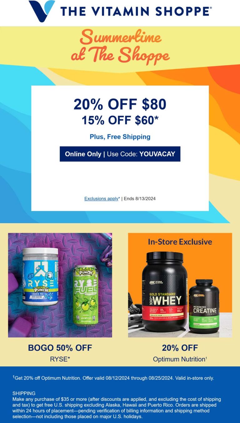15-20% off $60+ at The Vitamin Shoppe via promo code YOUVACAY