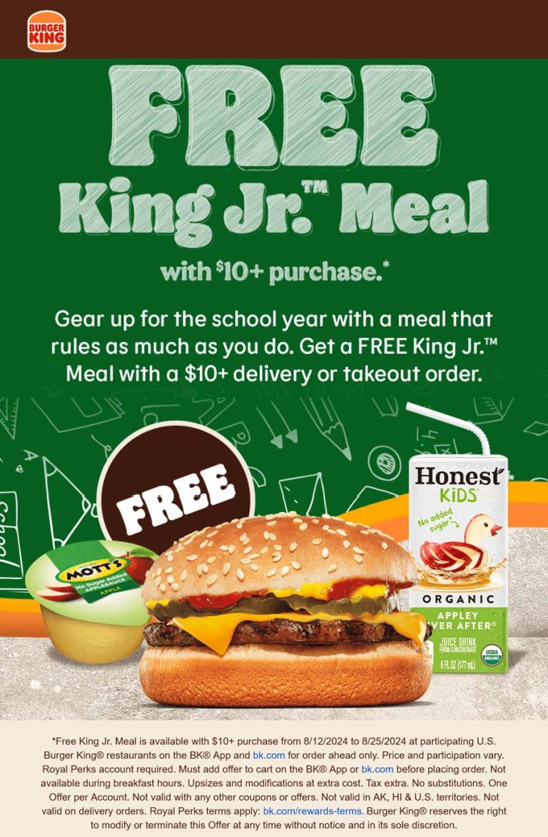 Free king jr meal on $10 via login at Burger King