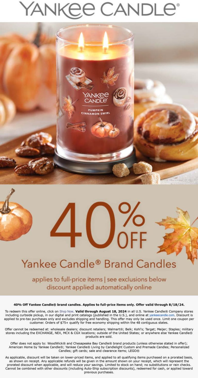 40% off candles at Yankee Candle, ditto online