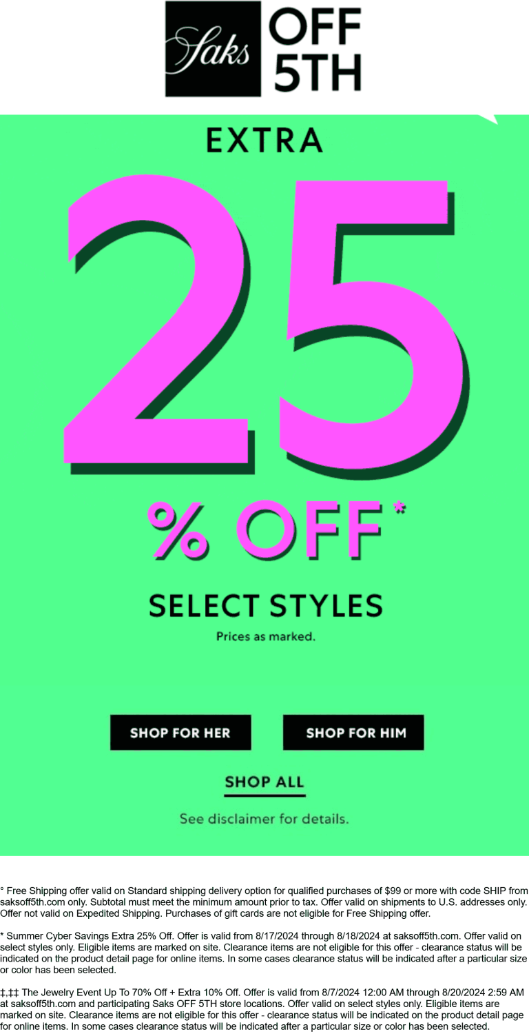 Extra 25% off online today at Saks OFF 5TH