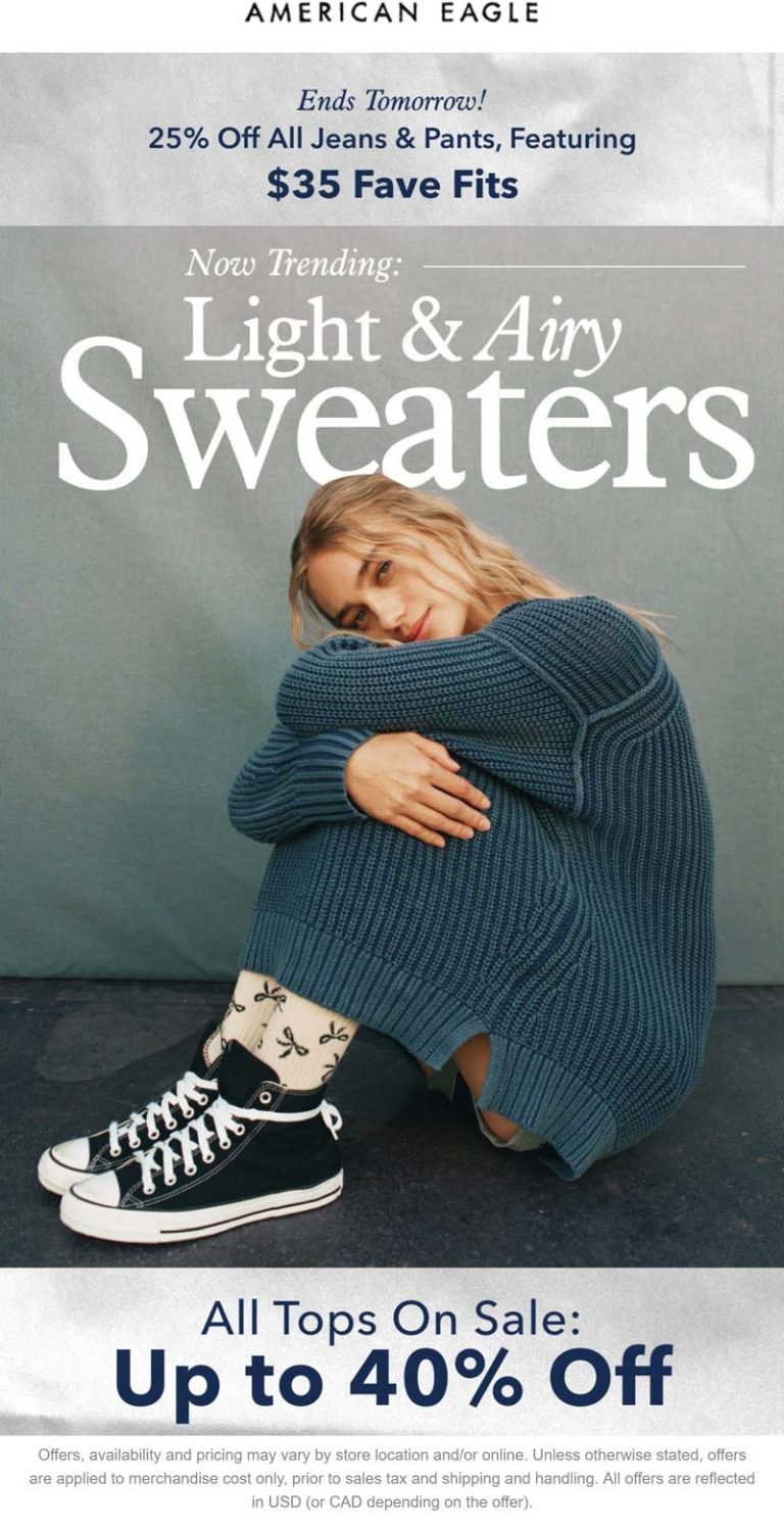 25% off jeans & more at American Eagle