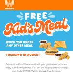 Free kids meal with yours Tuesdays at Whataburger #whataburger