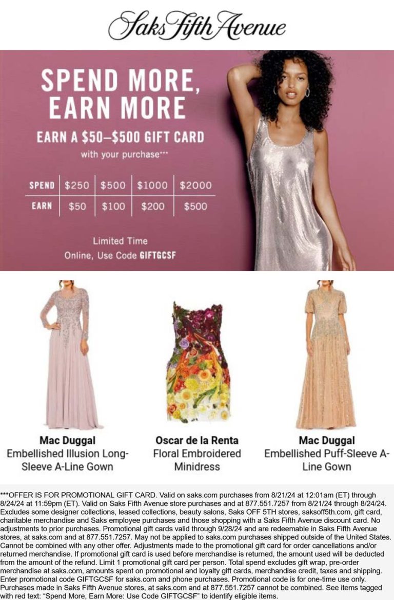 $50-$500 card on $250+ at Saks Fifth Avenue, or online via promo code GIFTBCSF