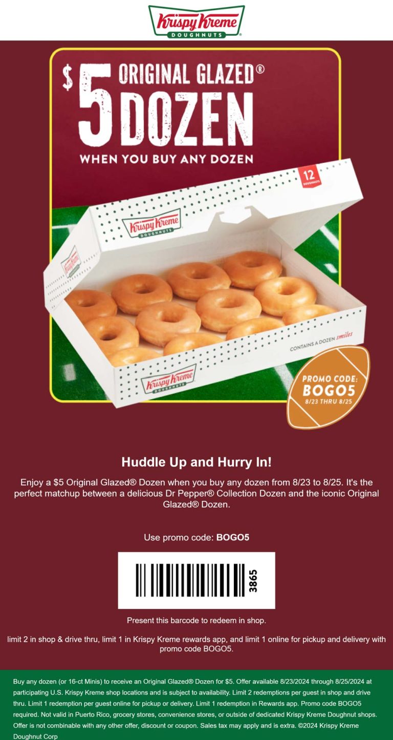 Second dozen doughnuts $5 at Krispy Kreme, or online via promo code BOGO5