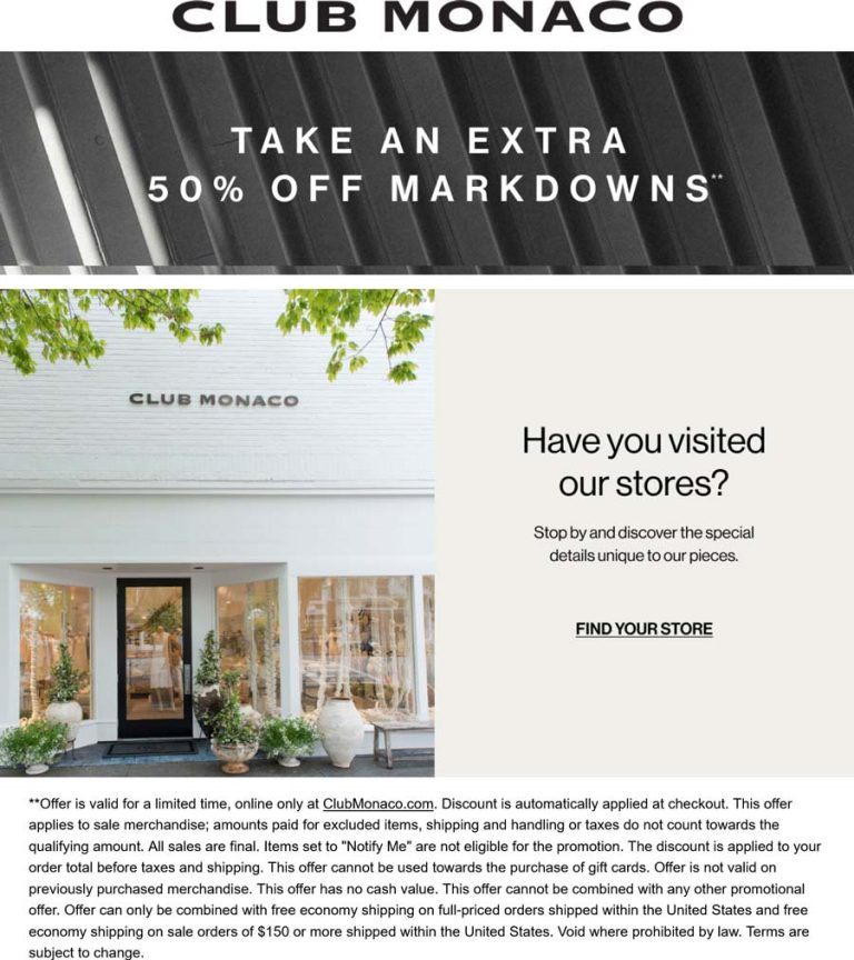 Extra 50% off sale styles online today at Club Monaco