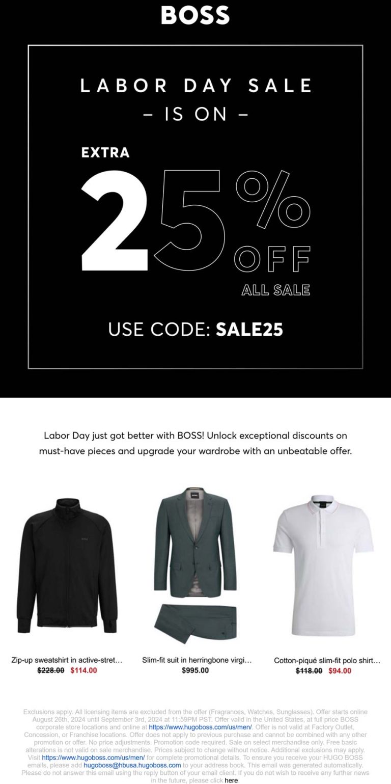 Extra 25% off sale items at BOSS, or online via promo code SALE25