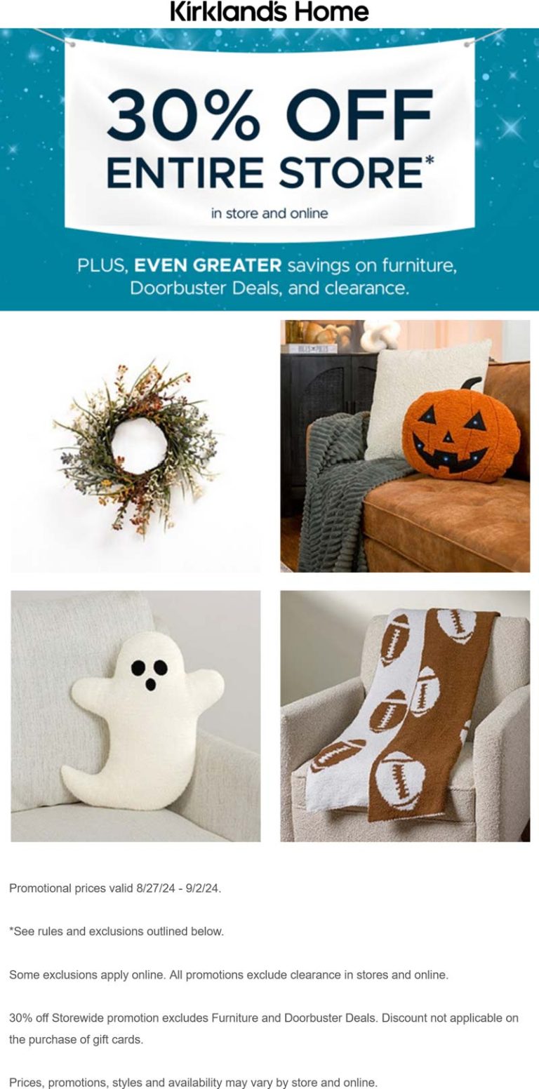 30% off everything at Kirklands, ditto online
