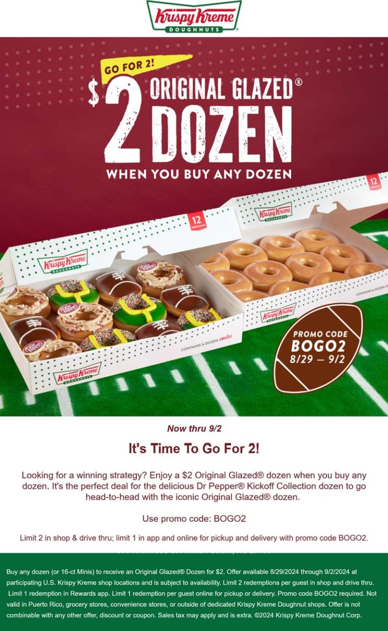 Second dozen $2 at Krispy Kreme doughnuts, or online via promo code BOGO2