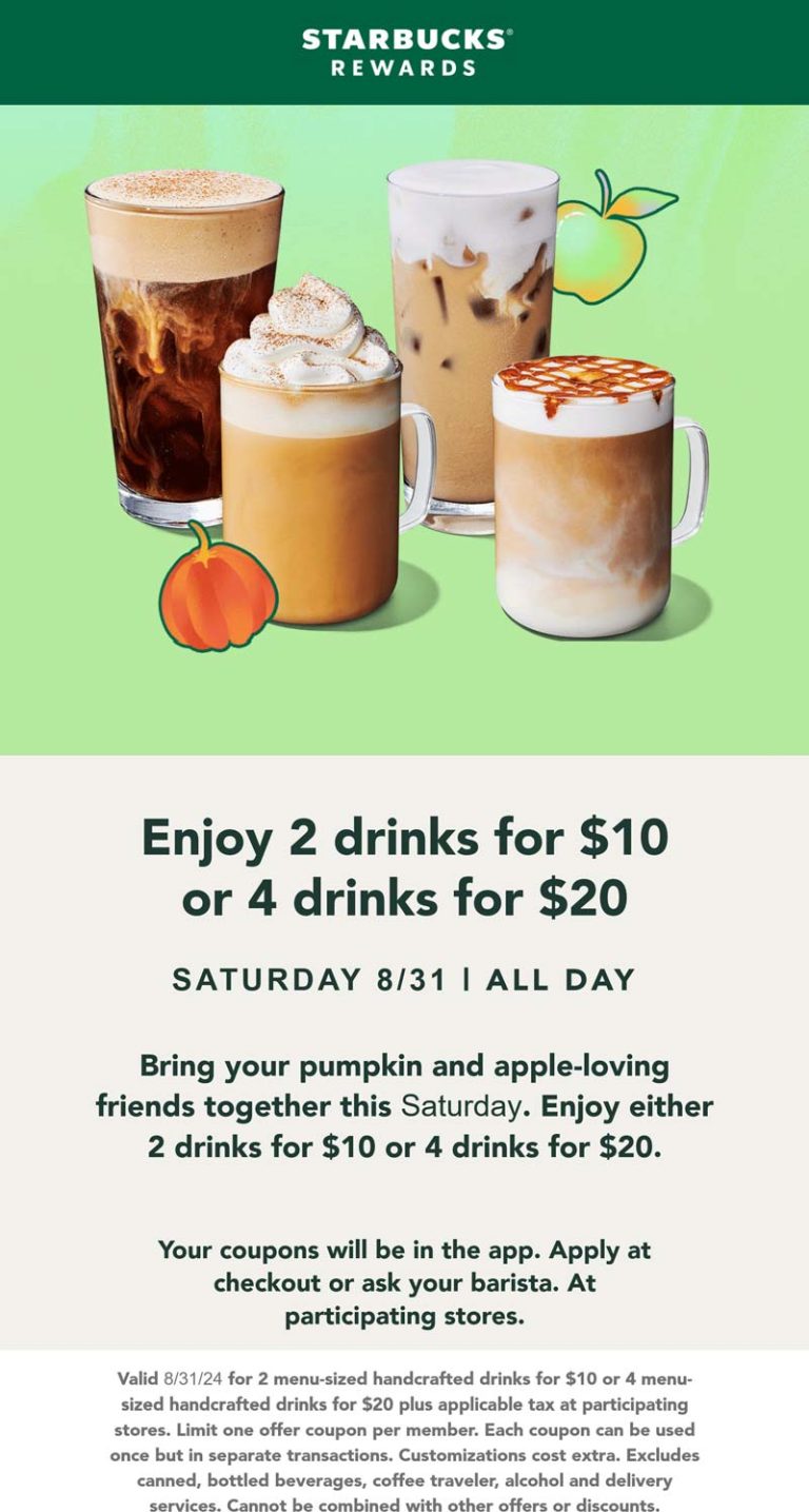 4 for $20 via login today at Starbucks coffee