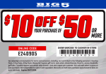 $10 off $50 at Big 5 sporting goods, or online via promo code E240905 #big5