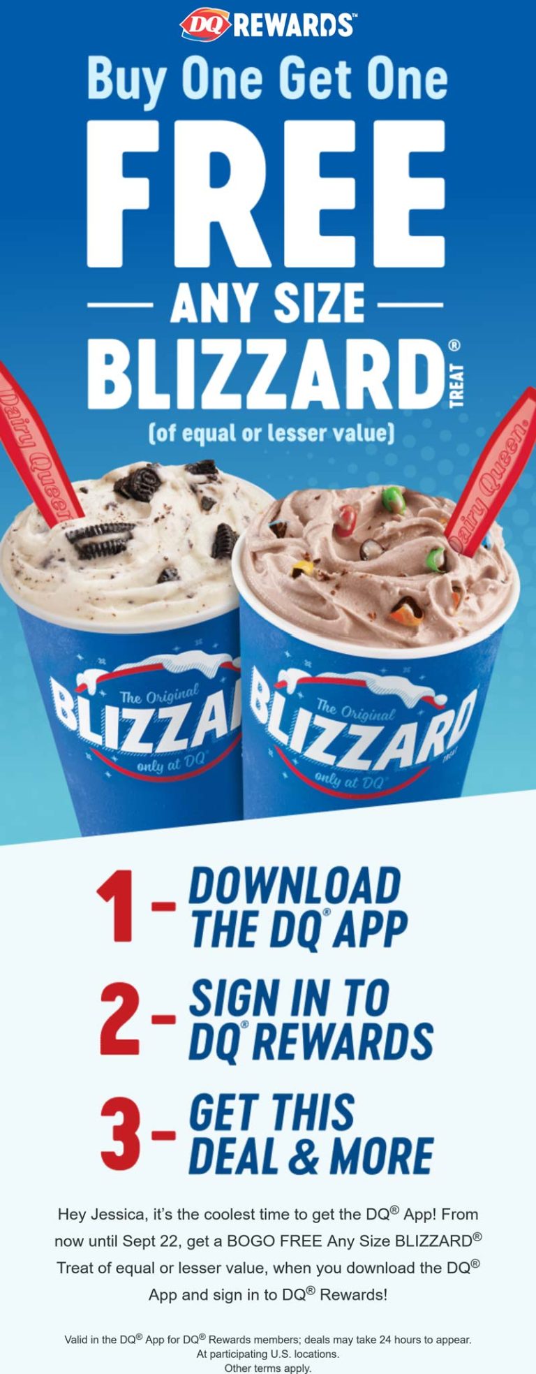 Second blizzard ice cream free via mobile at Dairy Queen