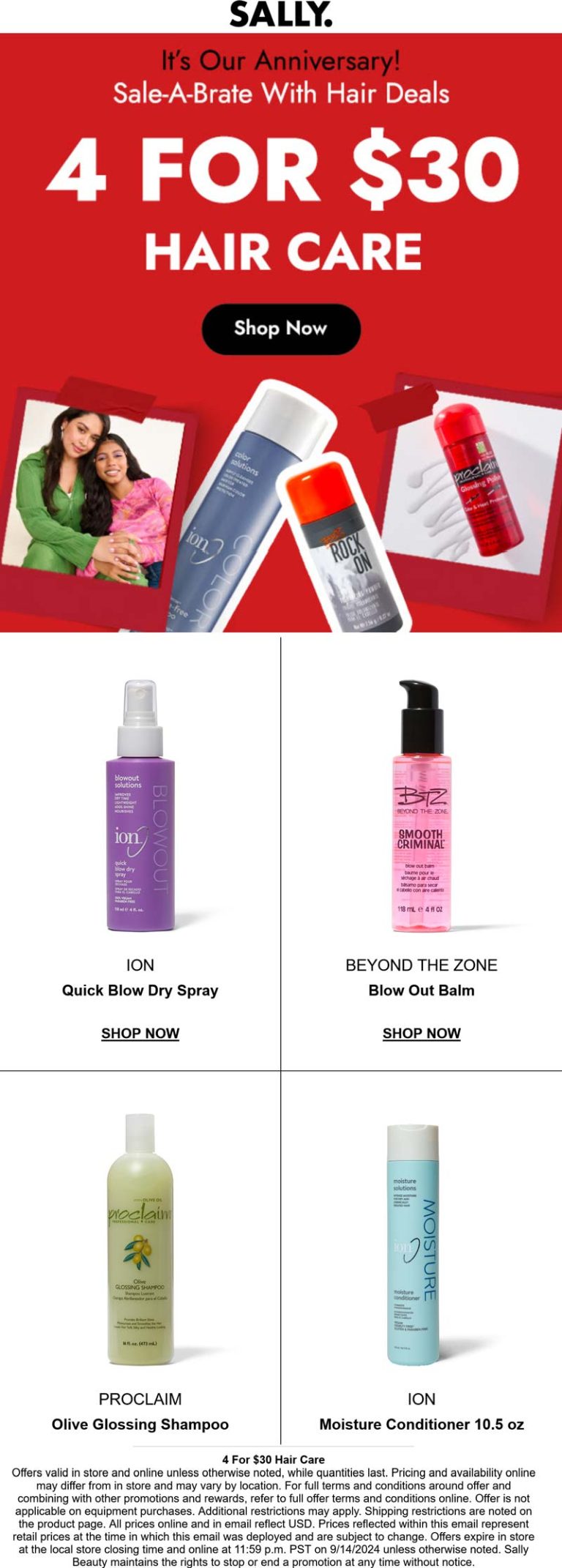 4 for $30 on hair care at Sally, ditto online
