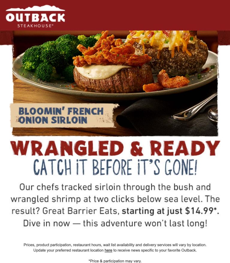 Bloomin french onion sirloin + potato = $18 & more at Outback Steakhouse restaurants