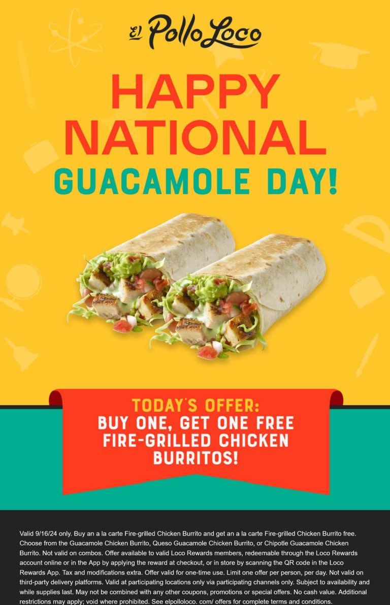 Second chicken burrito free today at El Pollo Loco
