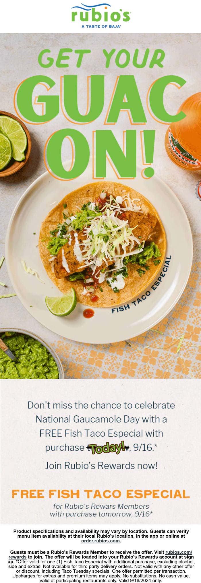 Free fish taco especial with your order via login today at Rubios # ...