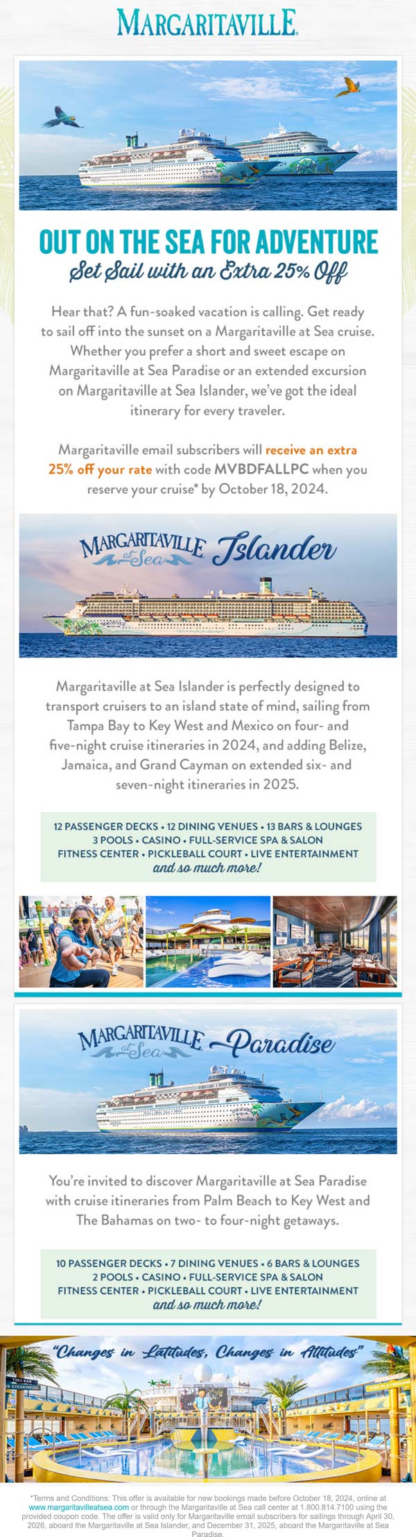 Extra 25 off cruises on Margaritaville via promo code MVBDFALLPC 