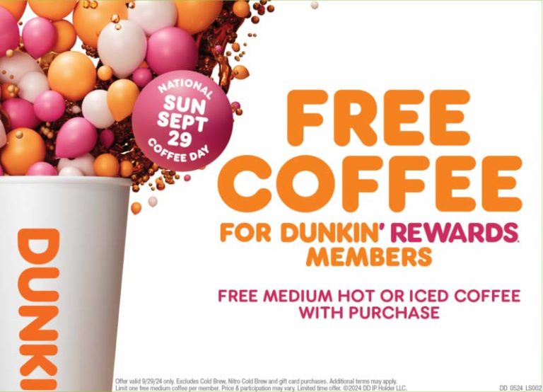 Free coffee with your order Sunday at Dunkin Donuts