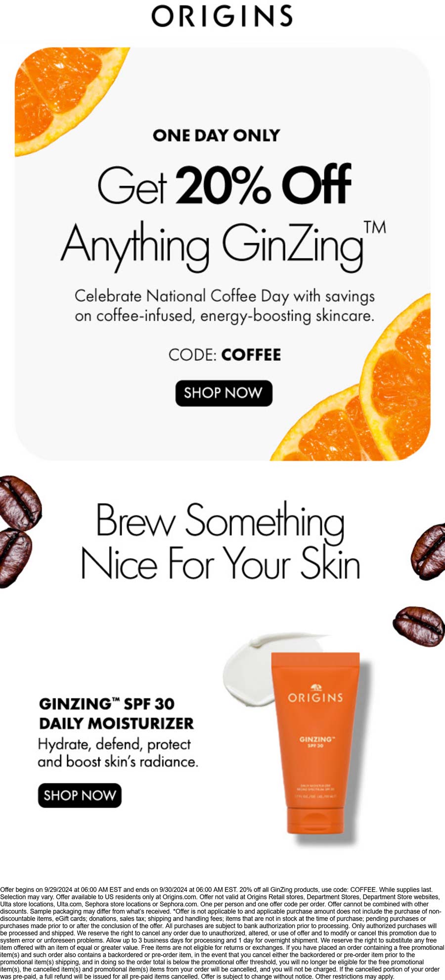 20% off anything GinZing today at Origins via promo code COFFEE #origins