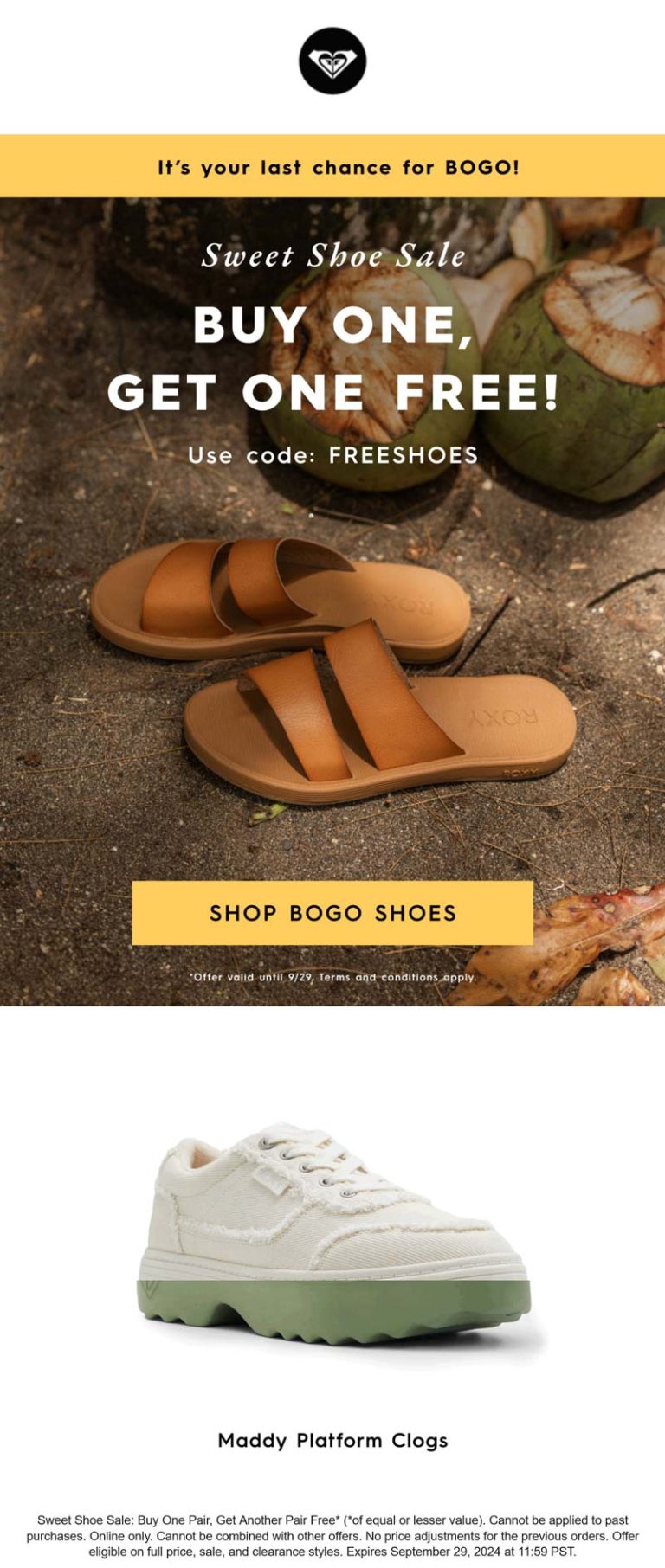 Second shoes free today at Roxy via promo code FREESHOES