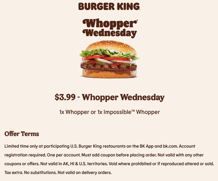 $4 whoppers today at Burger King restaurants