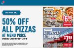 50% off all pizzas at Dominos pizza #dominos